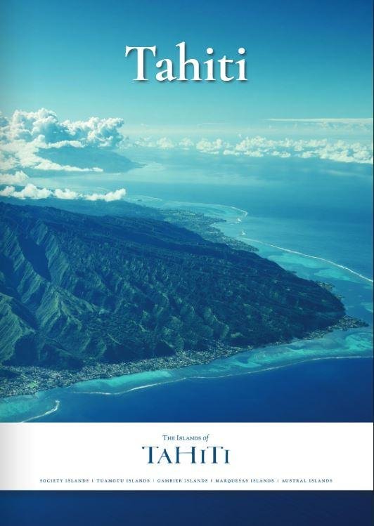Download our guides and brochures of The Islands of Tahiti